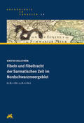 Hellström |  Fibeln und Fibeltracht der Sarmatischen Zeit im Nordschwarzmeergebiet (2. Jh. v.Chr. - 3. Jh. n.Chr.) | Buch |  Sack Fachmedien