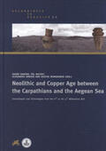 Hansen / Raczky / Anders |  Neolithic and Copper Age between the Carpathians and the Aegean Sea | Buch |  Sack Fachmedien