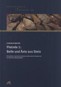 Klimscha |  Pietrele 1: Beile und Äxte aus Stein | Buch |  Sack Fachmedien