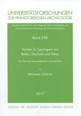 Schauer |  Studien zu Typologien von Beilen, Dechseln und Äxten | Buch |  Sack Fachmedien