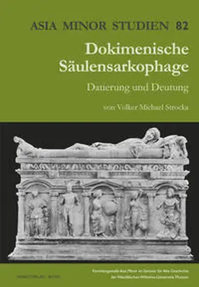 Strocka |  Dokimenische Säulensarkophage | Buch |  Sack Fachmedien