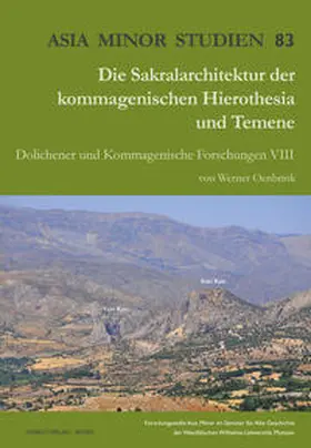 Oenbrink |  Die Sakralarchitektur der kommagenischen Hierothesia und Temene | Buch |  Sack Fachmedien