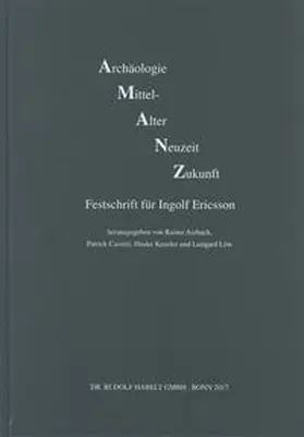 Atzbach / Cassitti / Kenzler |  Archäologie - Mittelalter - Neuzeit - Zukunft | Buch |  Sack Fachmedien