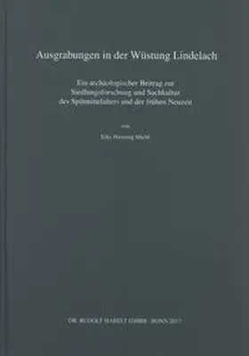 Michl |  Ausgrabungen in der Wüstung Lindelach | Buch |  Sack Fachmedien