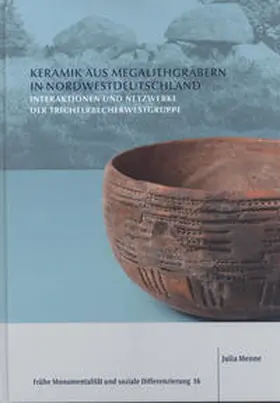 Menne |  Keramik aus Megalithgräbern in Nordwestdeutschland | Buch |  Sack Fachmedien