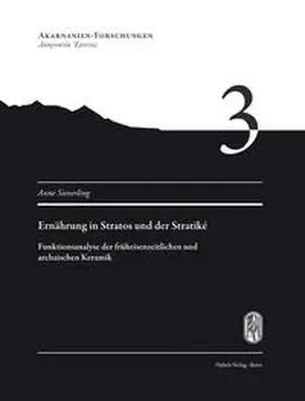 Sieverling | Ernährung in Stratos und der Stratiké | Buch | 978-3-7749-4141-0 | www.sack.de