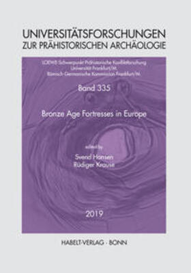 Hansen / Krause | Bronze Age Fortresses in Europe | Buch | 978-3-7749-4204-2 | sack.de