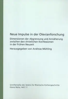 Mühling |  Neue Impulse in der Olevianforschung | Buch |  Sack Fachmedien
