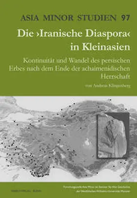 Klingenberg |  Die ›Iranische Diaspora‹ in Kleinasien | Buch |  Sack Fachmedien
