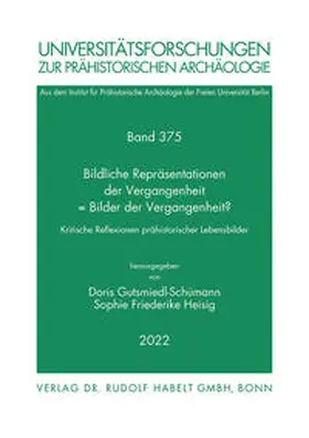 Gutsmiedl-Schümann / Heisig |  Bildliche Repräsentationen der Vergangenheit = Bilder der Vergangenheit? | Buch |  Sack Fachmedien