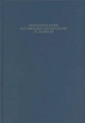 Jördens |  Griechische Papyri aus der Sammlung des Louvre (P. Louvre III) | Buch |  Sack Fachmedien