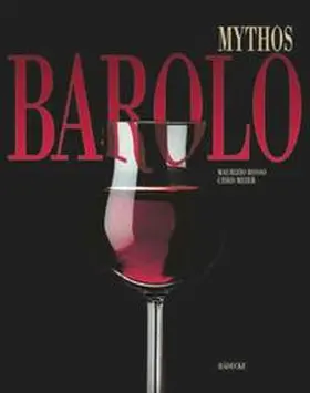 Rosso |  Mythos Barolo | Buch |  Sack Fachmedien