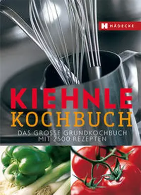 Kiehnle / Graff |  Kiehnle Kochbuch | Buch |  Sack Fachmedien