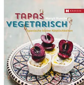 Kunzke | Tapas vegetarisch | Buch | 978-3-7750-0666-8 | sack.de