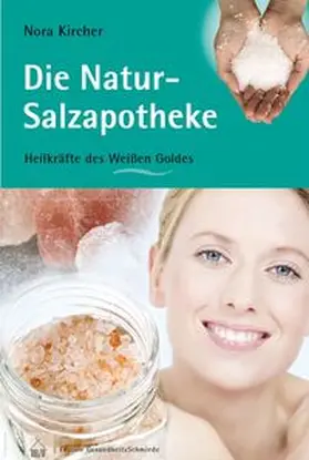 Kircher |  Die Natur-Salzapotheke | Buch |  Sack Fachmedien