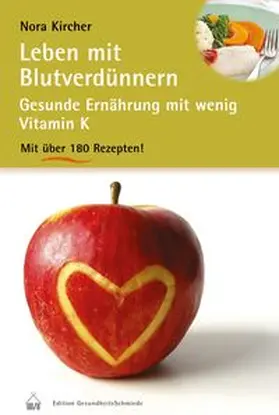 Kircher |  Leben mit Blutverdünnern | Buch |  Sack Fachmedien