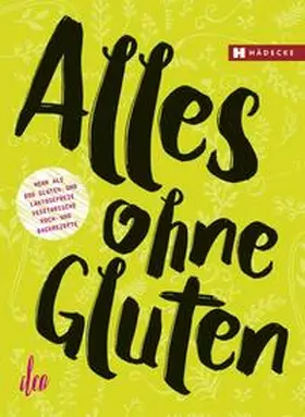 Clea |  Alles ohne Gluten | Buch |  Sack Fachmedien