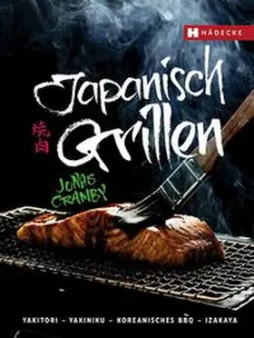 Cramby |  Japanisch Grillen | Buch |  Sack Fachmedien