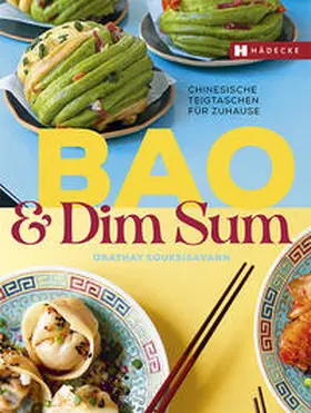 Souksisavanh |  Bao & Dim Sum | Buch |  Sack Fachmedien