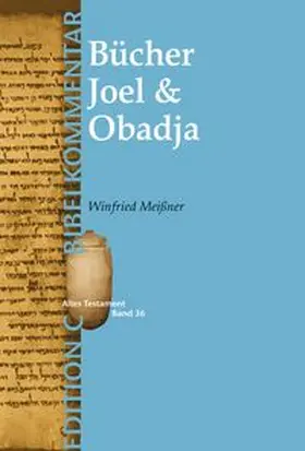 Meißner | Joel & Obadja (Edition C/AT/Bd.36) | Buch | 978-3-7751-3354-8 | www.sack.de