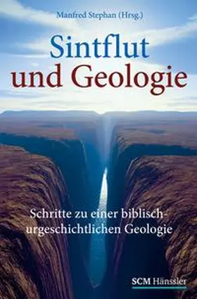 Stephan | Sintflut und Geologie | Buch | 978-3-7751-5135-1 | www.sack.de