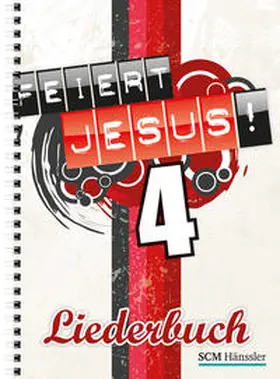 Feiert Jesus! 4 - Ringbuch | Buch | 978-3-7751-5201-3 | www.sack.de