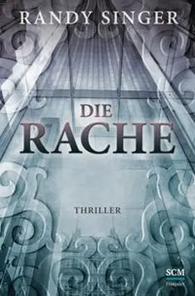 Singer |  Die Rache | Buch |  Sack Fachmedien