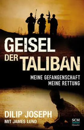 Joseph / Lund | Geisel der Taliban | Buch | 978-3-7751-5631-8 | www.sack.de