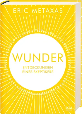 Metaxas |  Wunder | Buch |  Sack Fachmedien