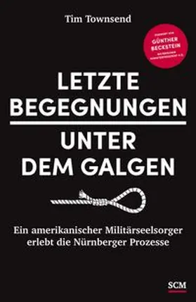 Townsend | Letzte Begegnungen unter dem Galgen | Buch | 978-3-7751-5634-9 | www.sack.de