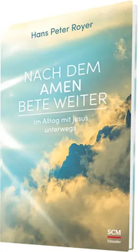 Royer | Nach dem Amen bete weiter | Buch | 978-3-7751-5802-2 | www.sack.de