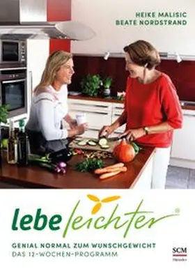 Malisic / Nordstrand | Lebe leichter | Buch | 978-3-7751-5813-8 | www.sack.de