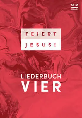 Feiert Jesus! 4 - Ringbuch | Buch | 978-3-7751-5877-0 | www.sack.de