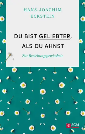 Eckstein |  Du bist geliebter, als du ahnst | eBook | Sack Fachmedien