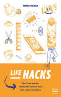 Wilhelm |  Life Hacks | Buch |  Sack Fachmedien