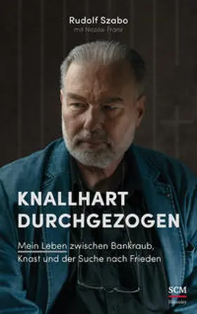 Szabo | Knallhart durchgezogen | Buch | 978-3-7751-6001-8 | www.sack.de