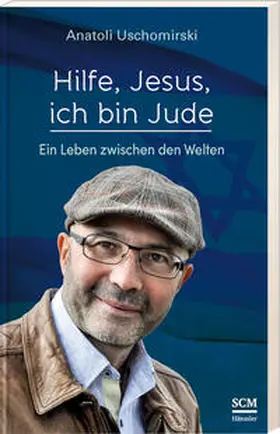 Uschomirski | Hilfe, Jesus, ich bin Jude | Buch | 978-3-7751-6041-4 | www.sack.de