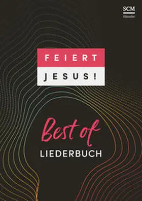 Feiert Jesus! Best of - DIN A4 | Buch | 978-3-7751-6079-7 | www.sack.de