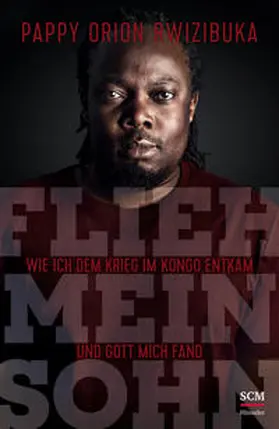 Rwizibuka | Flieh, mein Sohn | Buch | 978-3-7751-6095-7 | www.sack.de