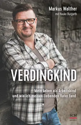 Walther / Burgarth | Verdingkind | Buch | 978-3-7751-6105-3 | sack.de