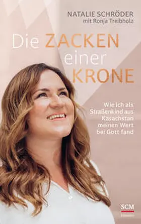 Schröder / Treibholz | Die Zacken einer Krone | Buch | 978-3-7751-6218-0 | www.sack.de