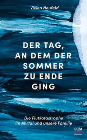 Neufeld | Der Tag, an dem der Sommer zu Ende ging | Buch | 978-3-7751-6237-1 | www.sack.de