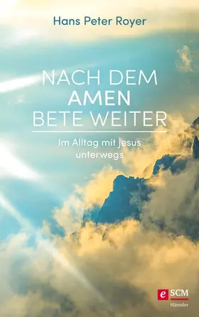 Royer | Nach dem Amen bete weiter | E-Book | www.sack.de