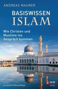 Maurer |  Basiswissen Islam | eBook | Sack Fachmedien
