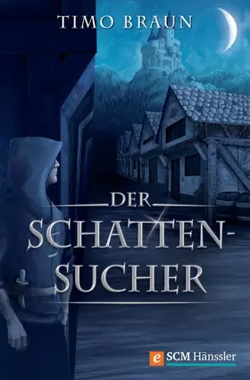 Braun |  Der Schattensucher | eBook | Sack Fachmedien