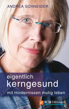 Schneider |  Eigentlich kerngesund | eBook | Sack Fachmedien