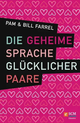 Farrel |  Die geheime Sprache glücklicher Paare | eBook | Sack Fachmedien