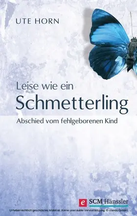 Horn | Leise wie ein Schmetterling | E-Book | www.sack.de
