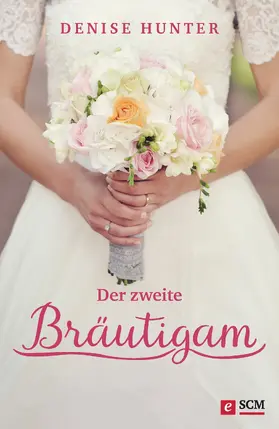 Hunter |  Der zweite Bräutigam | eBook | Sack Fachmedien