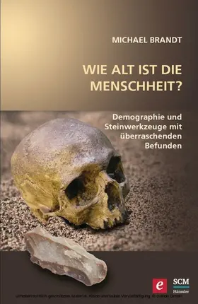 Brandt | Wie alt ist die Menschheit? | E-Book | www.sack.de